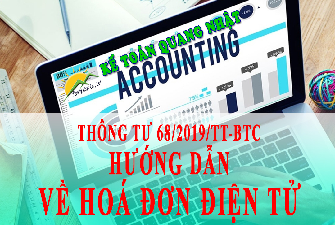 THÔNG TƯ 68/2019/TT-BTC HƯỚNG DẪN VỀ HOÁ ĐƠN ĐIỆN TỬ