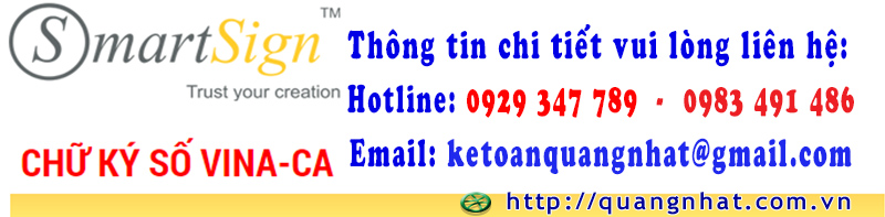 chữ ký số_vina_fpt_viettel_smartsign_kiem_toan_ke_toan_quang_nhat_0313100690_ke_toan_tron_goi_quang_nhat_ketoanquangnhat_2022_quangnhat0929347789